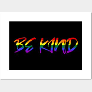 Be Kind LGBT Pride Month Rainbow Flag Posters and Art